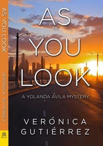 As You Look - A Yolanda Ávila Mystery, #1