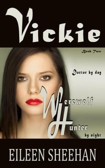 Vickie - The Adventures of Vickie Anderson, #2