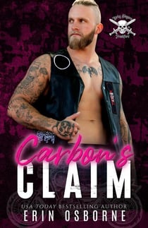 Carbon's Claim - Dirty Slayers MC, #4