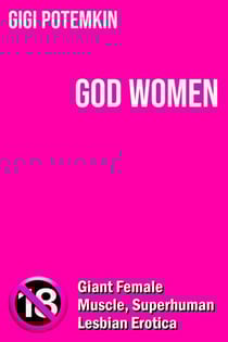 God Women - Adult books by Gigi Potemkin, #1