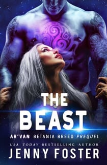The Beast: A SciFi Alien Romance
