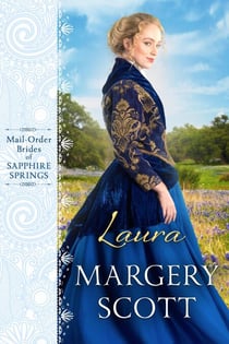 Laura - Mail-Order Brides of Sapphire Springs, #5