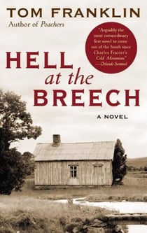Hell at the Breech - A Novel