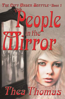 The People in the Mirror - The City Under Seattle, #1