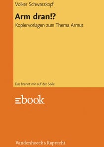 Arm dran!? - Kopiervorlagen zum Thema Armut