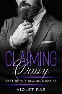 Claiming Daisy - Claiming Series, #3