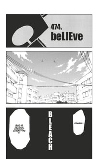Bleach - T54 - Chapitre 474 - beLIEve