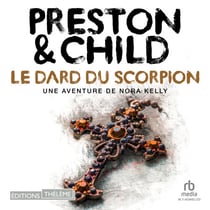 Le dard du scorpion: Une enquête de Nora Kelly - Nora Kelly 2
