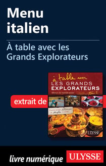 Menu italien - A table avec les Grands Explorateurs