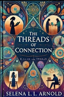 The Threads of Connection