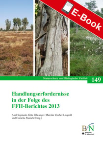 Handlungserfordernisse in der Folge des FFH-Berichtes 2013 - Naturschutz und Biologische Vielfalt Heft 149
