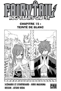 Fairy Tail - 100 Years Quest Chapitre 015 - Teinté de blanc