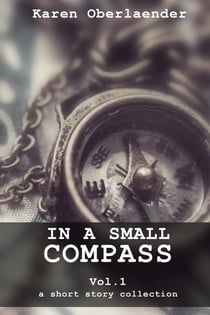 In a Small Compass - Vol. 1 - In a Small Compass, #1