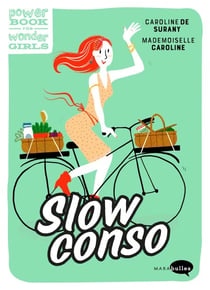 Slow conso - Reprends le pouvoir sur ton porte-monnaie