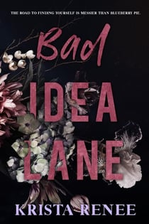 Bad Idea Lane - Sulphur Bluff Nights, #1