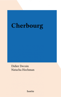 Cherbourg