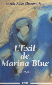 L'exil de Marina Blue