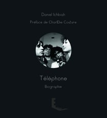 Téléphone - Biographie