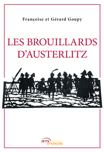 Les Brouillards d'Austerlitz