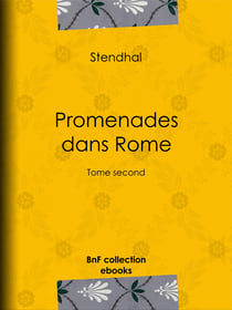 Promenades dans Rome - Tome second