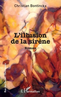 L'Illusion de la sirène - Roman