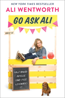 Go Ask Ali - Half-Baked Advice (and Free Lemonade)