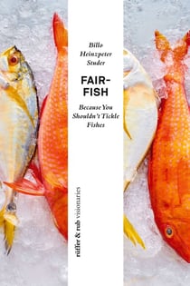 fair-fish - Because You Shouldn't Tickle Fishes