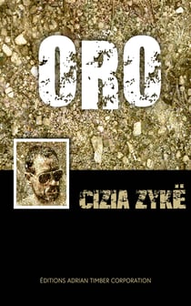 ORO - Trilogie Cizia Zykë (1)