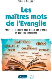 Les maîtres mots de l'Evangile