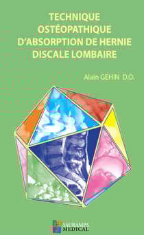 Technique ostéopathique d'absorption de hernie discale lombaire