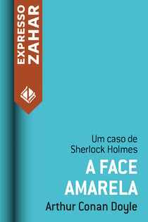 A face amarela - Um caso de Sherlock Holmes