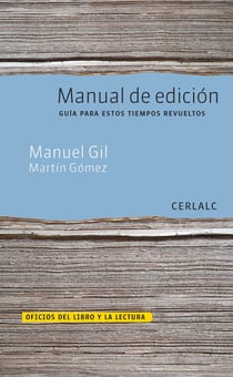 Manual de edición - Guía para estos tiempos revueltos