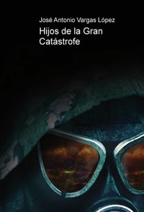 Hijos de la Gran Catástrofe