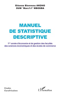 Manuel de statistique descriptive - 1ère année d’économie et de gestion des facultés des sciences économiques et des écoles de commerce