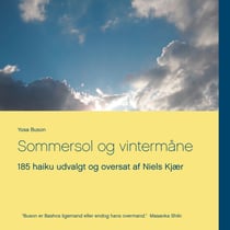 Sommersol og vintermåne - 185 haiku udvalgt og oversat af Niels Kjær