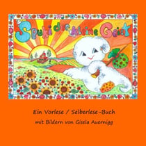 Spuki, der kleine Geist - Ein Vorlese / Selberlese-Buch mit Bildern von Gisela Auernigg