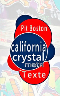 California Crystal - Gedichte und Balladen