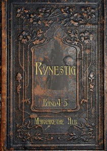 Rynestig - Band 4-5
