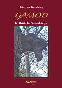 GAMOD - Im Reich des Weltenkönigs