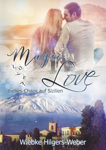 Magic Love - Liebes-Chaos auf Sizilien