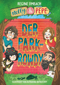 Nelly & Pepe - Der Parkrowdy