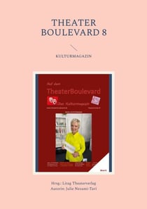 Theater Boulevard 8 - Kulturmagazin