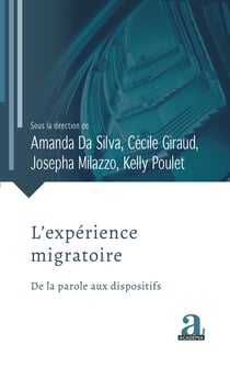 L'expérience migratoire - De la parole aux dispositifs