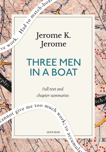 Three Men in a Boat: A Quick Read edition - (To Say Nothing of the Dog)