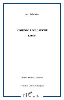 Negropo rive gauche - Roman