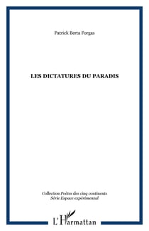 Les dictatures du paradis