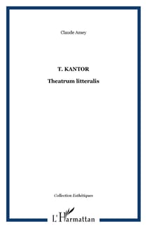 T. KANTOR - Theatrum litteralis