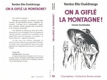 On a giflé la montagne