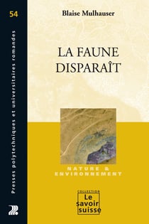 La faune disparaît