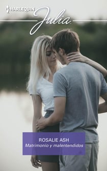 Matrimonio y malentendidos - El mejor regalo para San Valentín, una novela de Harlequin